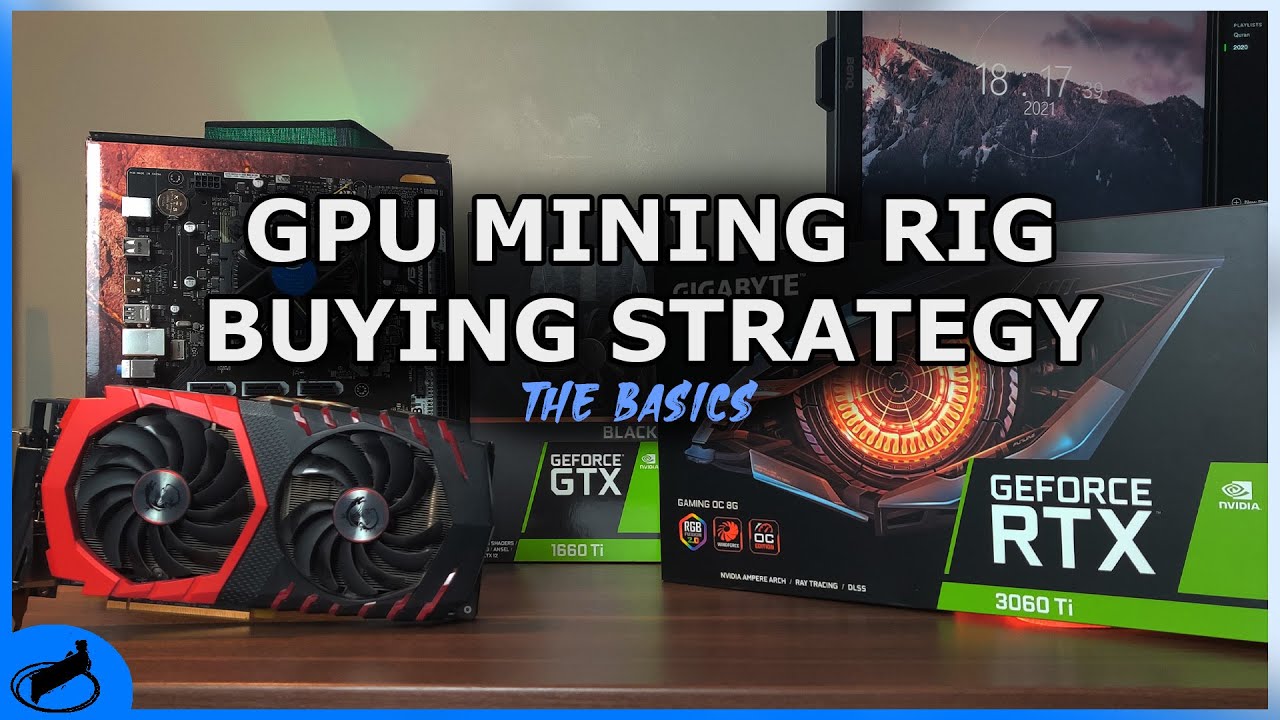 GPU Mining Rig Buying Guide – All You Need To Know | The Basics