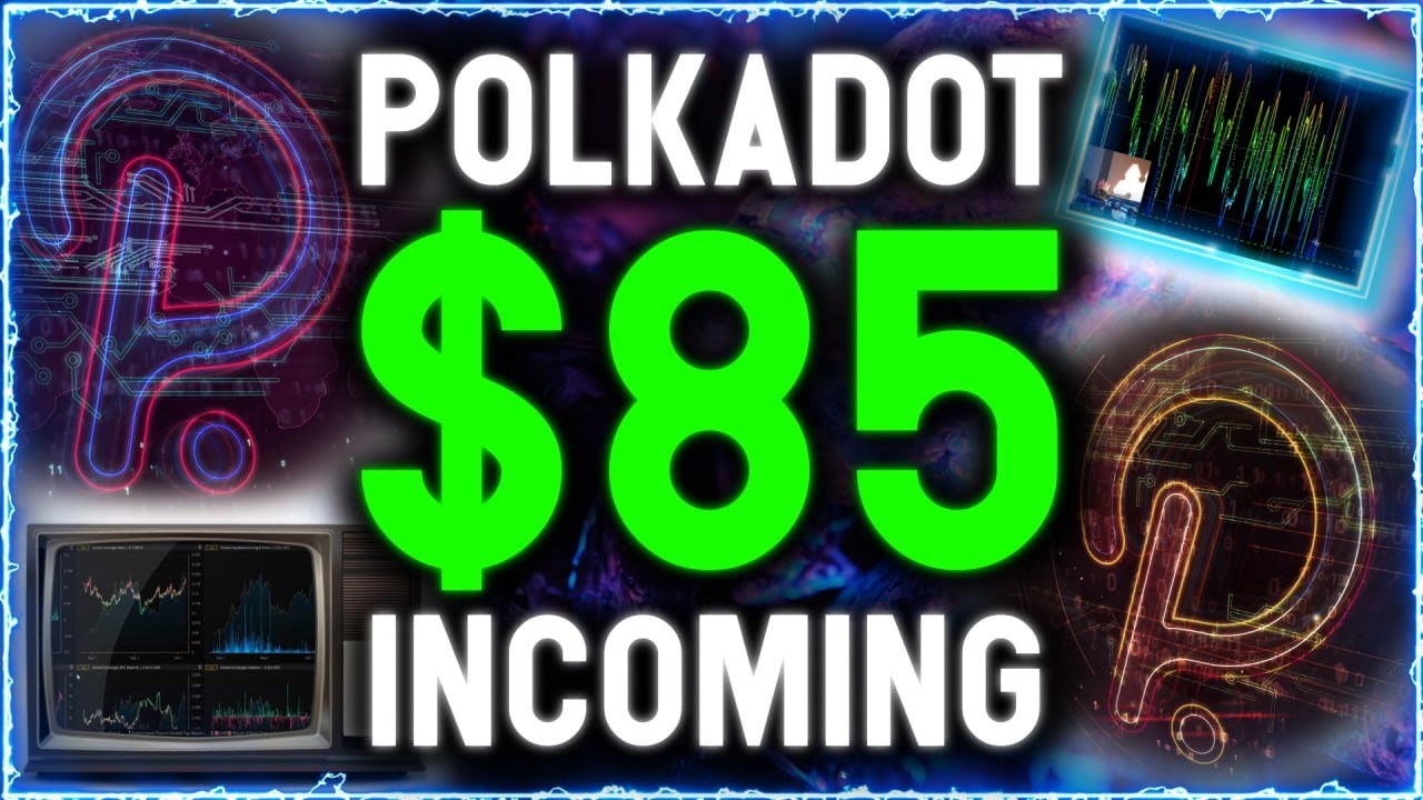 $85 DOT?! Polkadot And Bitcoin Are Making The Most Exciting Moves This Bull Run!