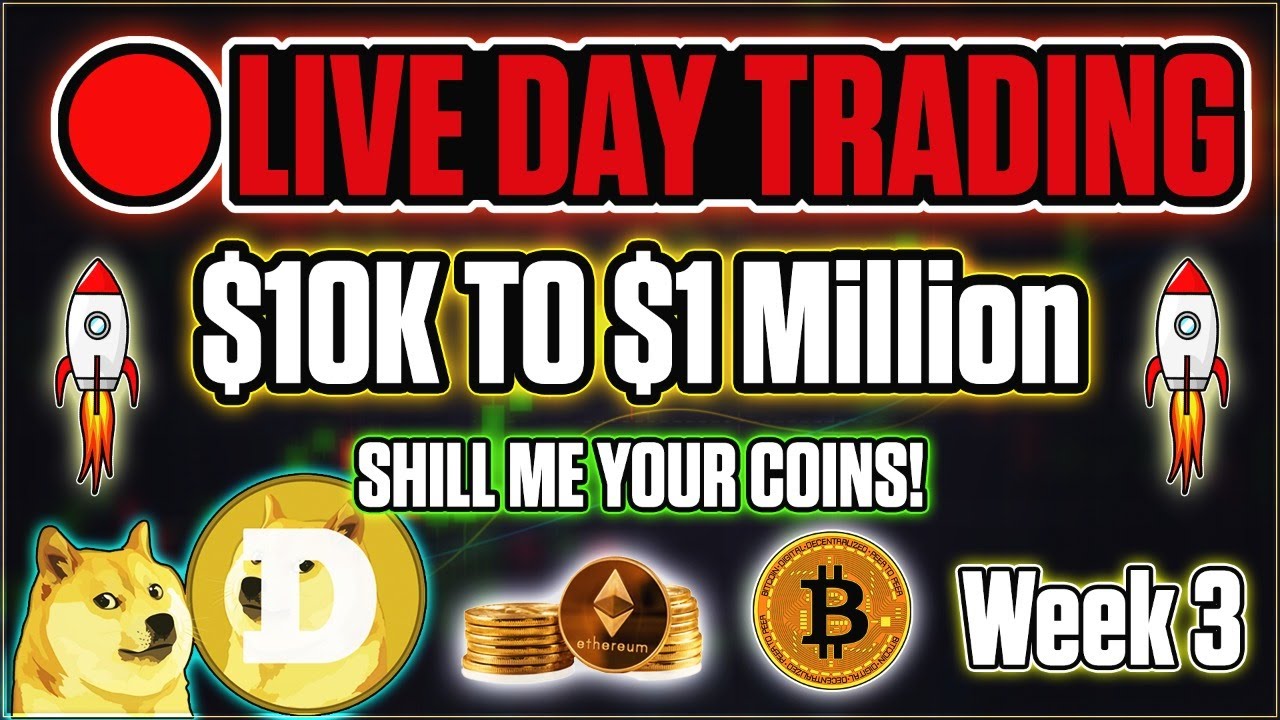 🔴 $10K to $1Million | Week 3 🔴 LIVE DAY TRADING!