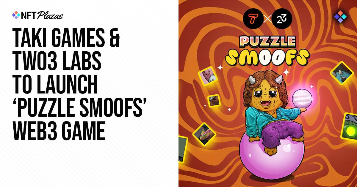 Taki Games & Two3 Labs To Launch 'Puzzle Smoofs' Web3 Game