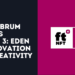 Eden of Innovation and Creativity