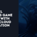 Parallel Expands Game Access with Aethir Cloud Integration