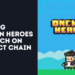 Web3 RPG Onchain Heroes to Launch on Abstract