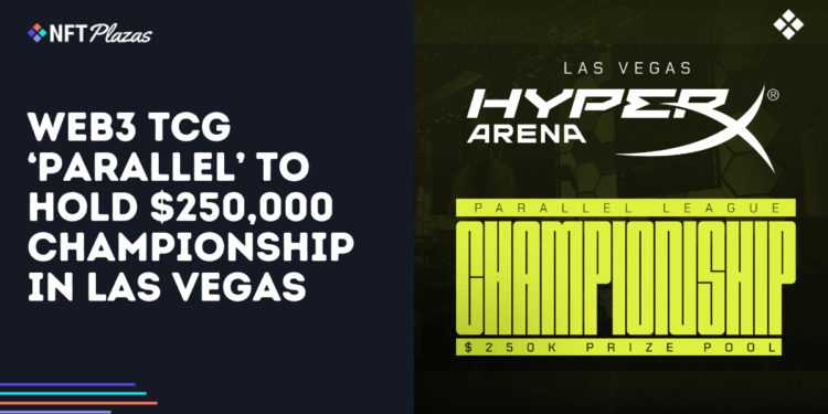 Web3 TCG ‘Parallel’ to Hold $250,000 Championship in Las Vegas