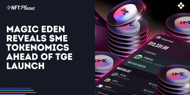Magic Eden Reveals $ME Tokenomics Ahead of TGE Launch