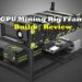 6 GPU Mining Rig Frame by Veddha | Build & Review
