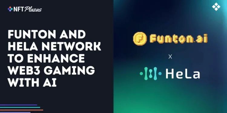 Funton and HeLa Network to Enhance Web3 Gaming with AI