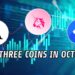 My Top Three Coins For October | Here's What I'm Watching