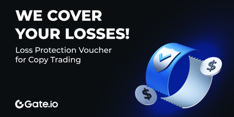 Trade with Confidence: Gate.io Copy Trading Loss Protection Voucher – Your Asset Protection Shield