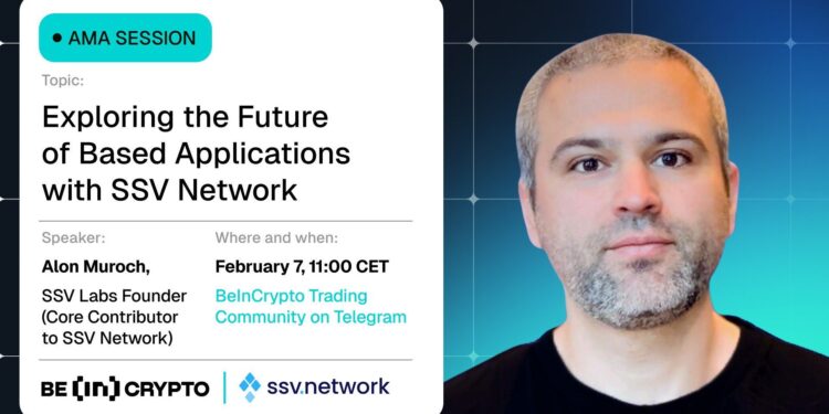 SSV Network X BeInCrypto AMA Recap: Unlocking the Power of Based Applications