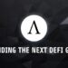 Spotting The Next DeFi Titan In Crypto | Here's What I'm Watching