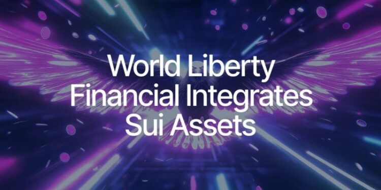 Trump-backed World Liberty Financial plans to add SUI to its strategic reserve