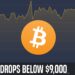 Bitcoin Dips Below $9,000 | Here's What To Watch For