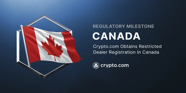 Crypto.com gets green light in Canada with restricted dealer registration