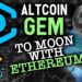 This Low Cap Altcoin GEM set to moon with Ethereum 2.0!