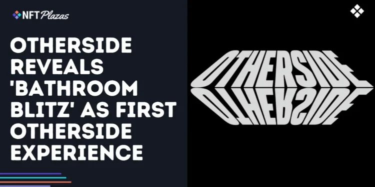 Otherside Reveals 'Bathroom Blitz' as First Otherside Experience