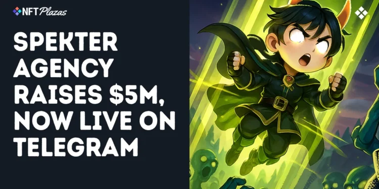 Spekter Agency Raises $5M, Now Live on Telegram