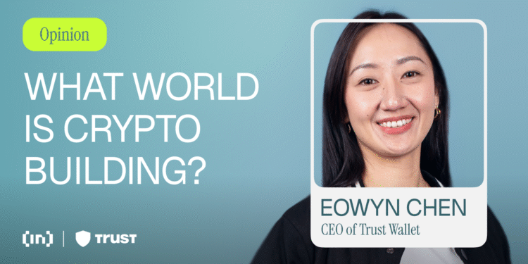Eowyn Chen: The Life of Market Cycles, Understanding Decentralization, and the Possibility of Mass Adoption in Crypto