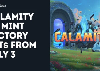 Calamity To Mint Factory NFTs Starting July 3