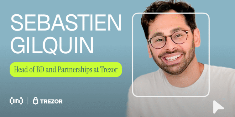 Why Self-Custody Shouldn’t Be Complicated: Trezor’s Vision With Sebastien Gilquin