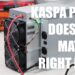 I WAS WRONG… Kaspa Network Hashrate got WAY WORSE.