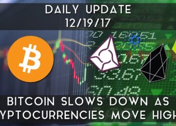 Daily Update (12/19/17) | Bitcoin slows down as others move higher
