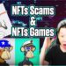 NFTs Scams and Games | Crypto Thoughts
