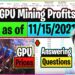 GPU Mining Profits as of 11/15/21 | GPU Prices | Answering Questions