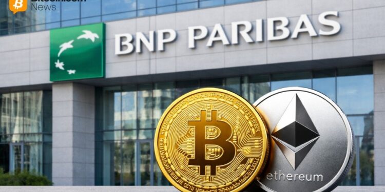 BNP Paribas Opens Access to Bitcoin and Ethereum ETNs for Retail Clients – Finance Bitcoin News