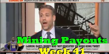 Week 41 – Mining Payouts 10/16/19