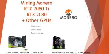 RTX 2080 Ti – Mining Monero at 1228H/s + RTX 2080 and More