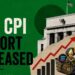 US CPI Report Releases Today: What To Expect