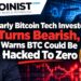 Early Bitcoin Tech Investor Turns Bearish, Warns BTC Could Be Hacked To Zero