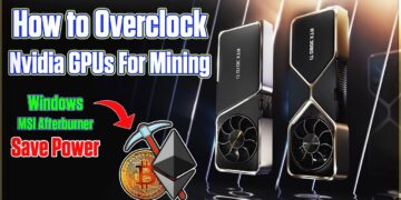 How To Overclock Nvidia GPUs for GPU Mining | Beginners Guide